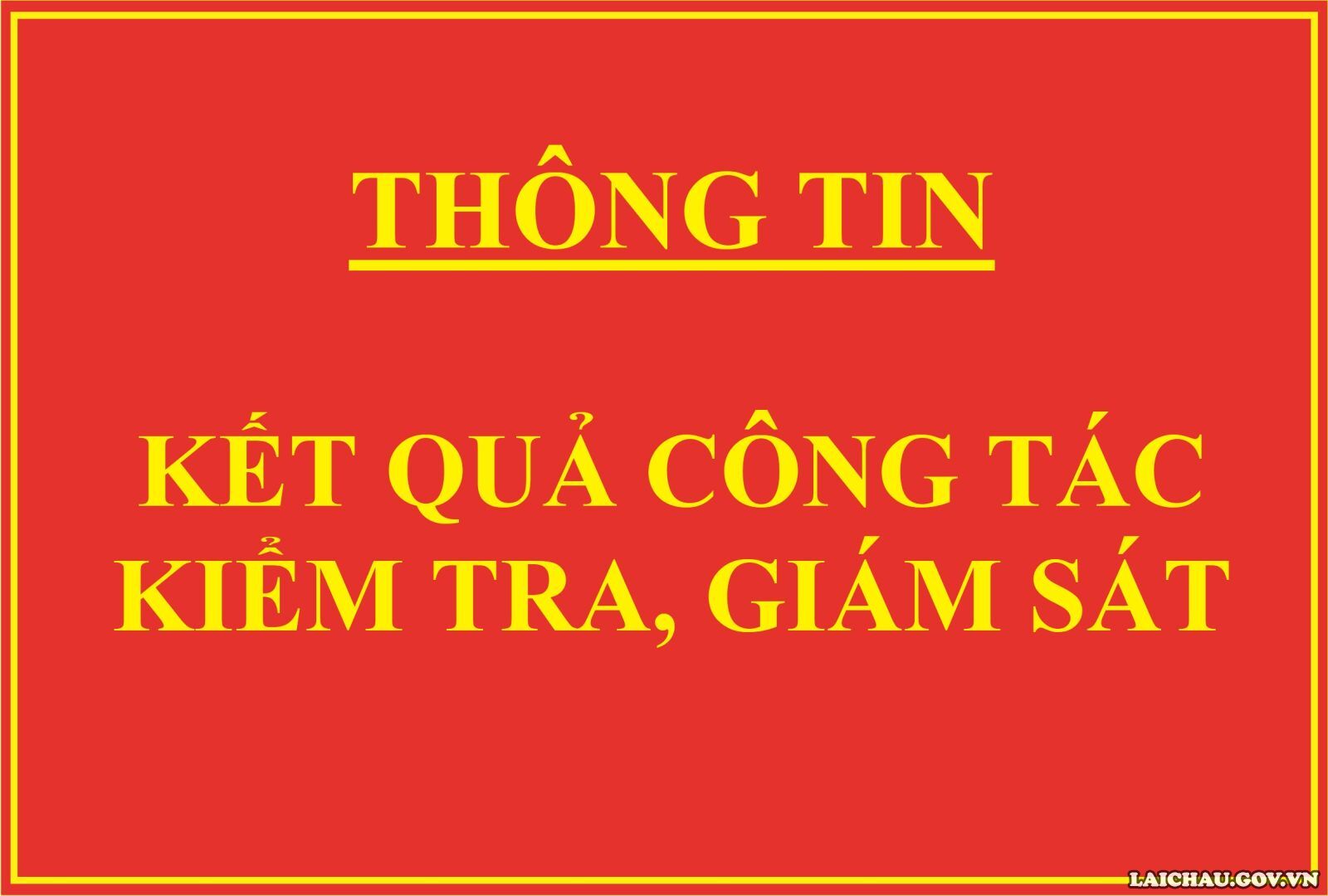 Ủy ban Kiểm tra Tỉnh ủy: Thông tin kết quả công tác kiểm tra, giám sát